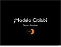 ¿Modelo Citilab?