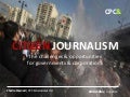 Citizen Journalism: Challenges &amp; Opportunities for Governments &amp; Companies