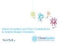 Citizen Scientists and Their Contributions to Internet Based Chemistry