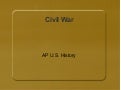 Civil War