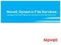Novell Dynamic File Services: Intelligent Tiering in Microsoft Active Directory Environments