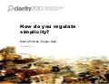 How do you regulate simplicity?