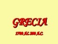Clase 2. Grecia