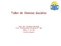 Taller de Ciencias Sociales: Clase 2