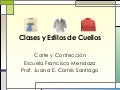 Clases Y Estilos De Cuellos