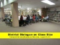 District Dialogue on Class Size