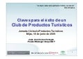 Claves para el éxito de un Club de Productos Turísticos