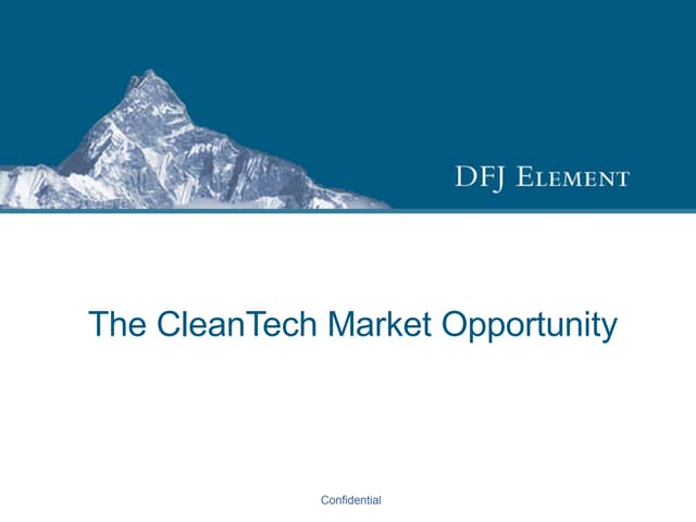 The CleanTech Market Opportunity