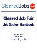 Cleared Job Fair Job Seeker Handbook May 12, 2011 BWI, MD