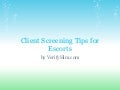 Client screening tips