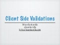 Client Side Validations