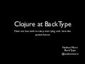 Clojure at BackType