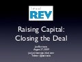 Raising Capital: Closing The Deal