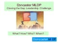 The &rsquo;Leadership Challenge&rsquo;