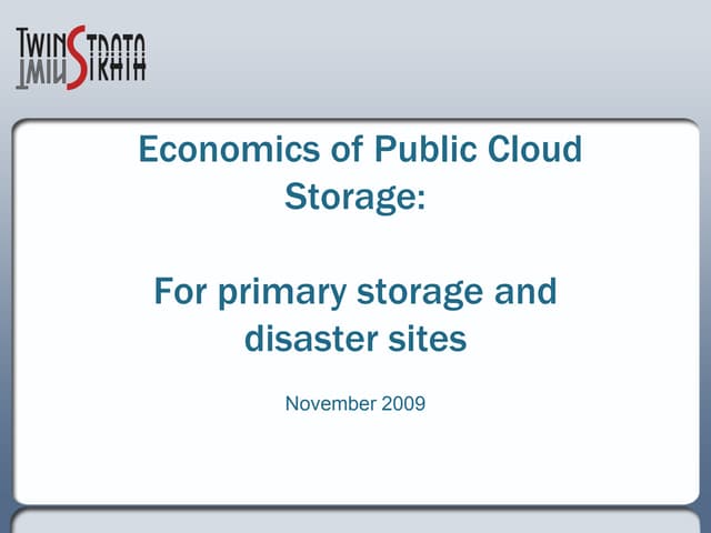 The Economics of Public Cloud Storage