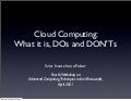 Cloud Computing: What it is, DOs and DON&rsquo;Ts