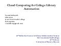 Cloud computing for college library automation