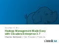 Cloudera Manager Webinar | Cloudera Enterprise 3.7