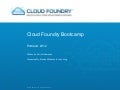Cloud Foundry Bootcamp
