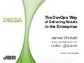 The DevOps Way of Delivering Results in the Enterprise
