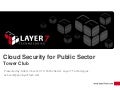 Layer 7: Cloud Security For The Public Sector