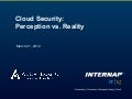 Cloud Security: Perception Vs. Reality