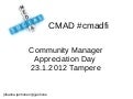 Cmadfi avaus