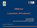 CMDBuild 1 strumento, 100 soluzioni