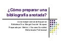 ¿Cómo preparar una bibliografía anotada?