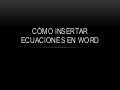 Cómo insertar ecuaciones en word