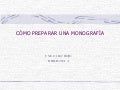 Cómo Preparar una Monografía 2