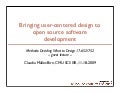 Bringing user-centered design to open source software development