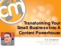 Turning Your Small Business Into a Content Marketing Powerhouse