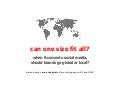 Global vs Local Social Media - Can One Size Fit All?
