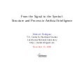 From the Signal to the Symbol: Structure and Process in Artificial Intelligence
