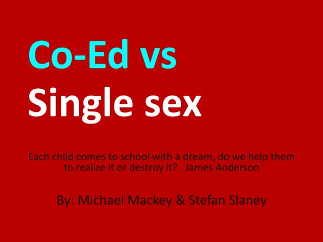 Benefits And Disadvantages Of Single Gender Education