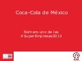 Coca-Cola de México primer lugar en #SuperEmpresas2013