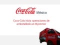 Coca-Cola inicia operaciones de embotellado en Myanmar