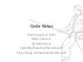 Code Katas Spring 2012