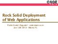 Rock Solid Deployment of Web Applications