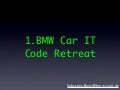 Code retreat @BMW Car IT