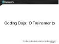 Coding Dojo: O Treinamento