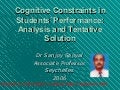 Cognitive Constraints In Students’ Performances