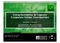 Using Semantics to Improve Corporate Online Communities