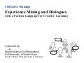 Experience Mining and Dialogues with a Pattern Language for Creative Learning