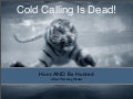 emarketing | Toronto | Cold Calling Is Dead