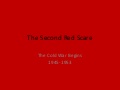 Second Red Scare - Cold War II