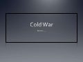 Cold war, pt 1