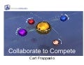 Collaborate to Compete