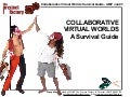 Collaborative Virtual Worlds & LAMP